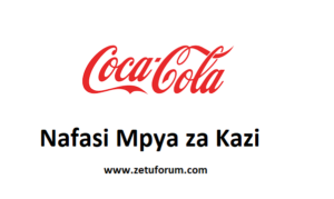 NAFASI Za Kazi Coca-Cola Kwanza Ltd