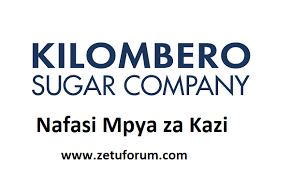 NAFASI Za Kazi Kilombero Sugar LTD