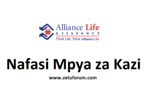NAFASI za Kazi Alliance Life Assurance