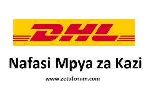 Nafasi za Kazi DHL Tanzania