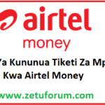 Jinsi ya Kununua Tiketi za Mpira kwa Airtel Money