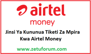 Jinsi ya Kununua Tiketi za Mpira kwa Airtel Money